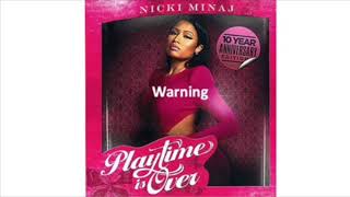 Nicki Minaj - Warning