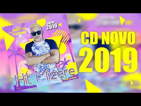 HIT MIZERÊ - CD PRA CARNAVAL 2019 - ARROCHADEIRA DOS MALOKAS