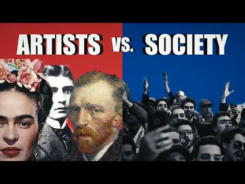 Why Society Hates Artists (And Always Has)