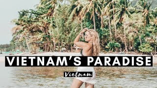 Vietnam's Paradise | Phu Quoc | Vietnam Vlog #004