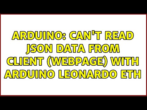 Arduino: Can't read JSON data from client (webpage) with Arduino Leonardo ETH