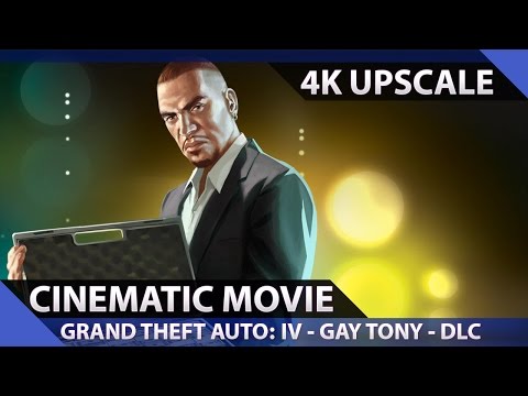 Grand Theft Auto: The Ballad of Gay Tony - Cinematic Movie (4K)