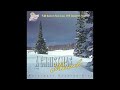 A Christmas Miracle......O Tannenbaum; John Tesh - 1998
