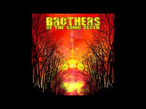 Brothers Of The Sonic Cloth - Lava