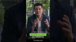 From ESG Awareness to Influence:  – My ISB SPECIALIST® Journey  – Global Standard. Local Impact.