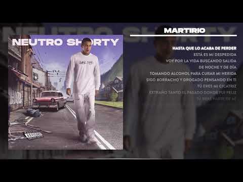 Neutro Shorty x Santa Fe Klan - Martirio (Letra/Lyric)