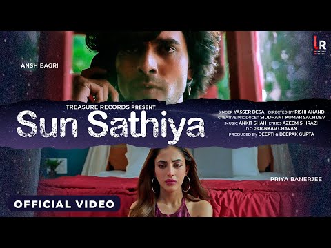 Sun Sathiya Lyrics - Yasser Desai, Azeem Shirazi & Ankit