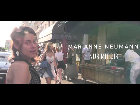 Nur mit Dir - MARiANNE NEUMANN (Offizielles Musikvideo)