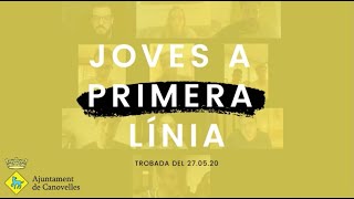 Trobada online: Joves a primera línia 27 05