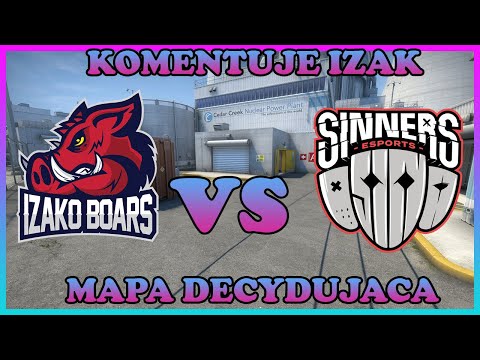 IZAKO BOARS VS SINNERS-PÓŁFINAŁ ESEA ADVANCED -KOMENTUJE IZAK