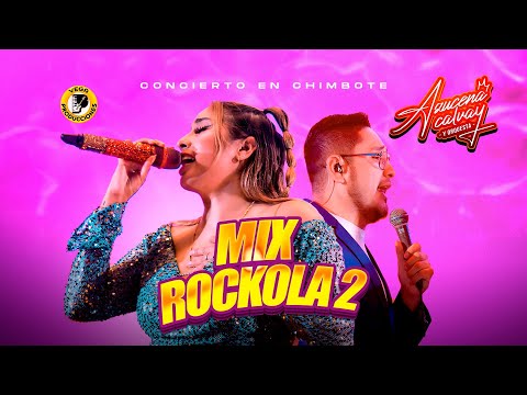 AZUCENA CALVAY - Mix Rockola 2 #ConciertoChimbote2025 (Vega Music Distribution)