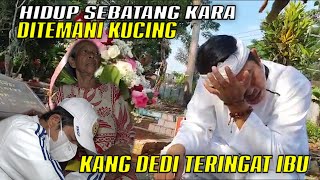 Download lagu BERTEMU JANDA TUA-MENANGIS TAK PNY BERAS-KANG DEDI BERURAI AIR MATA DI PUSARA IBUNYA DI ULTAH KE 50 mp3