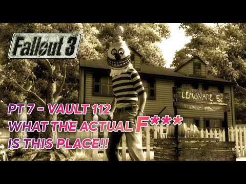 First-Time Fallout 3 Gameplay Walkthrough | Pt 7 – Vault 112, What the actual F*** is this place!!