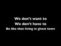Ghost Town - Shiny Toy Guns - Lyrics