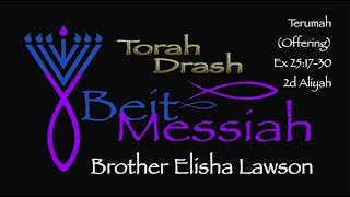 Terumah by Brother Elisha