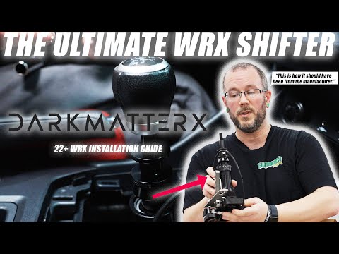 DARKMATTERX - DM-2 The Ultimate Shifter - 2022 WRX Installation Guide