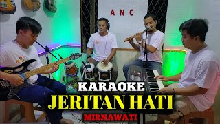 Download lagu JERITAN HATI KARAOKE MIRNAWATI NADA COWOK mp3 Download lagu JERITAN HATI KARAOKE MIRNAWATI NADA COWOK mp3