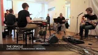 Lars Bartkuhn - The Oracle (Rehearsal Session)