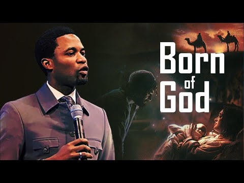 Born Of God | Apostle Michael Orokpo