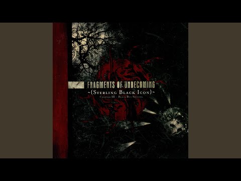 Sterling Black Icon - Fragments of Unbecoming