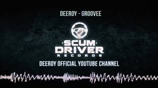 Deeroy - Groovee (OFFICIAL PREVIEW)