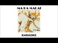 Ma Ra Malai | KARAOKE with lyrics| ALBATROSS