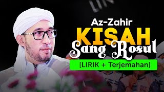 Download lagu Az Zahir Kisah Sang Rosul... mp3