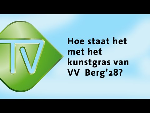 Hoe staat het met het kunstgras van VV  Berg'28?