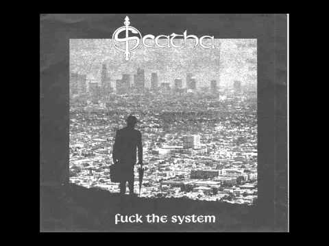 Scatha - Fuck the System 7