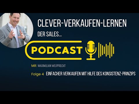 Einfacher Verkaufen mit Hilfe des Konsistenz-Prinzips