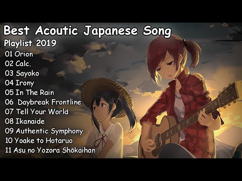 【1 Hour】Best Acoustic Japanese Songs 2019 - Make You Relax and For Sleep