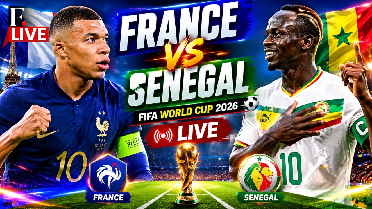 🔴FIFA World Cup 2026: France vs Senegal LIVE I Clash | Kylian Mbappe Vs Sadio Mané