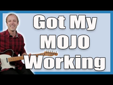Got My Mojo Working Guitar Lesson (Muddy Waters)