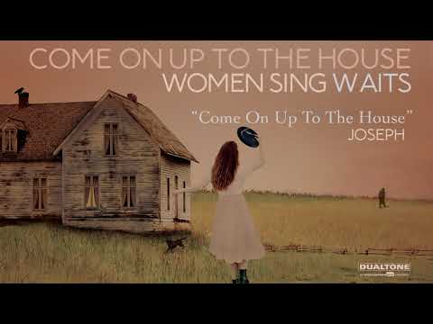 Video thumbnail for Come On Up To The House