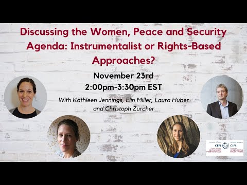 Discussing the Women, Peace and Security Agenda: Instrumentalist or Rights-Based Approaches?
