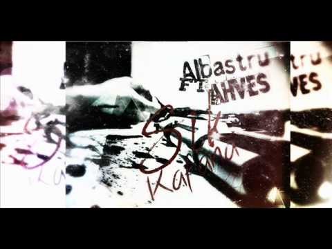 Albastru ft Ahves - Sık kafana (2015)