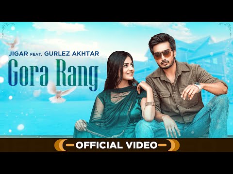Poster gora rang lyrics – jigar x gurlez akhtar