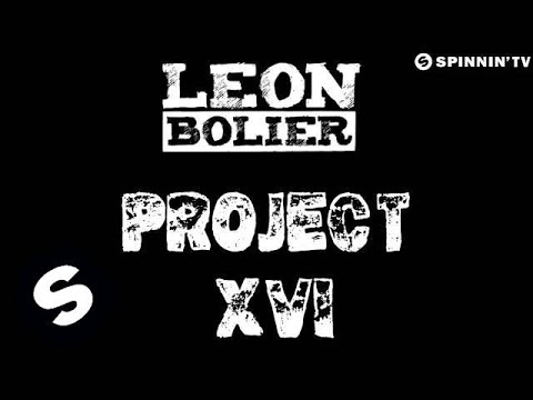 Leon Bolier - Project XVI (OUT NOW)