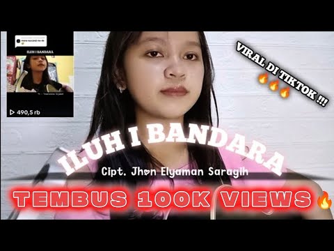 VIRAL DI TIKTOK 🔥|| ILUH I BANDARA-JHON ELYAMAN SARAGIH || Cover by Tesalonika Sijabat 2