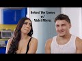 Behind The Scenes W Violet Myers