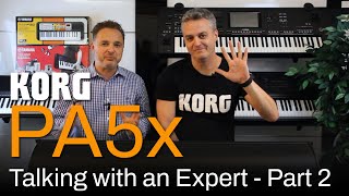 Korg PA5x – Talk with an Expert – Part 2