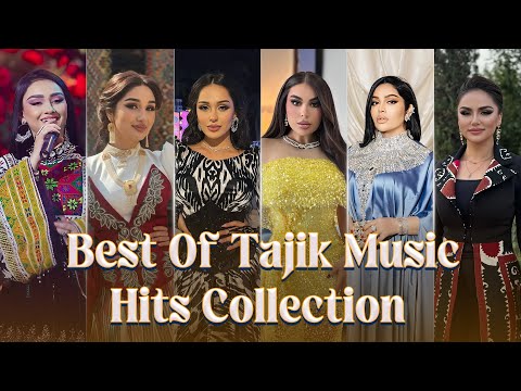Top Tajik Songs You Shouldn’t Miss - Бехтарин Сурудхои Точики Шумо Нашавед