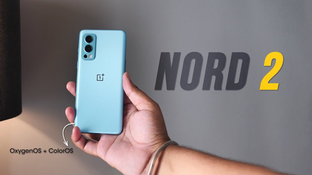 OnePlus NORD 2: OxygenOS Meets ColorOS!