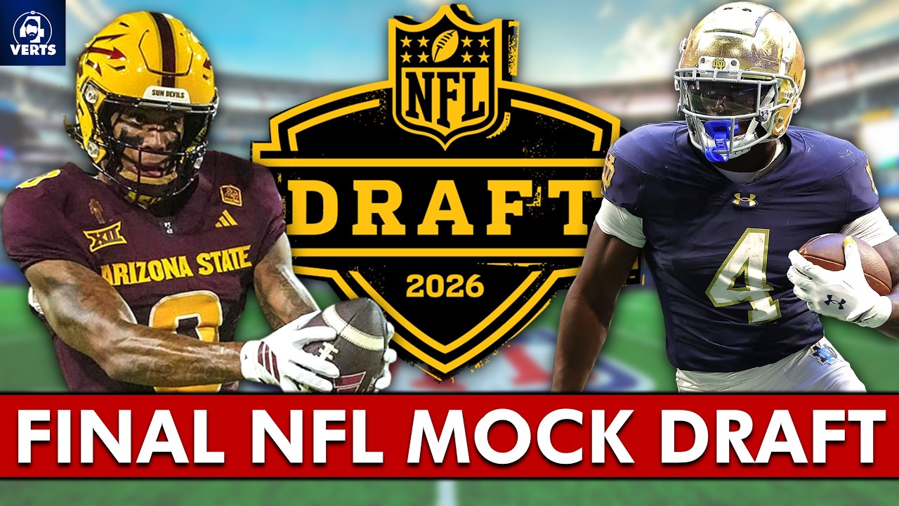 FINAL 2026 NFL Mock Draft - Round 1 PREDICTIONS