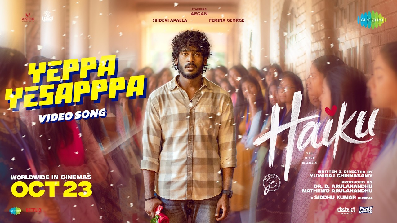Yeppa Yesapppa - Video Song | Haiku | Aegan | Yuvraj Chinnasamy | Anthony Daasan | Siddhu Kumar