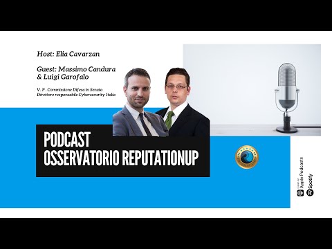 Osservatorio ReputationUP - Massimo Candura e Luigi Garofalo