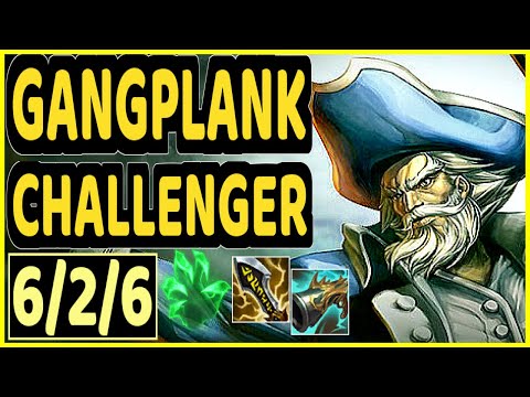 GANGPLANK - 6/2/6 KDA TOP CHALLENGER GAMEPLAY - EUW