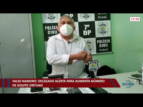 Delegado alerta para aumento número de golpes virtuais como o falso namoro 19 04 2021