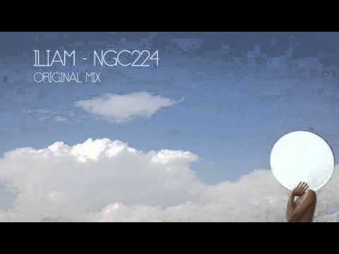 ILIAM - NGC224 (Original Mix)