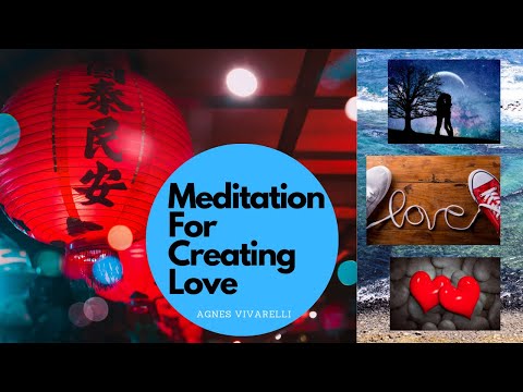 Meditation for Creating LOVE 💙